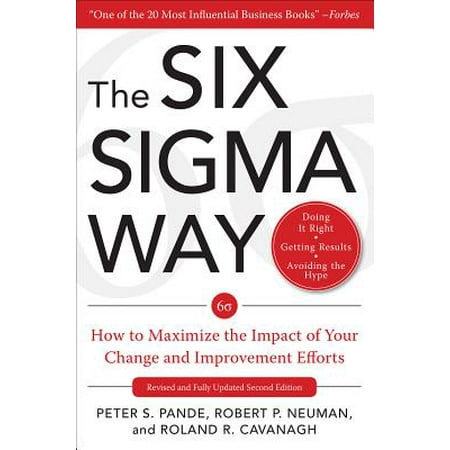 The Six SIGMA Way: How Ge, Motorola, and Other Top Companies Are Honing Their (The Best Way To Measure Company Performance)