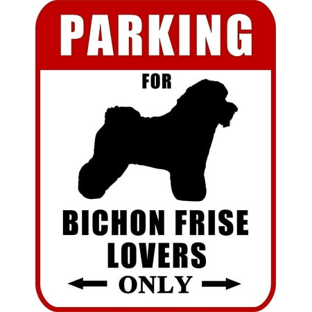 Bichon Frise Dog Art - Parking for Bichon Frise Lovers Only (Red Ver.) 9