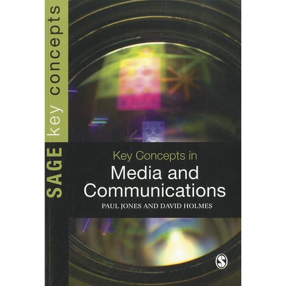 Key Concepts (Sage) Key Concepts in Media and Communications, (Paperback)