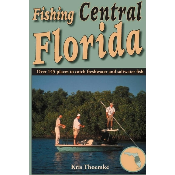 Fishing Central Florida, (Paperback)