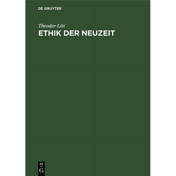 Ethik Der Neuzeit, (Hardcover)
