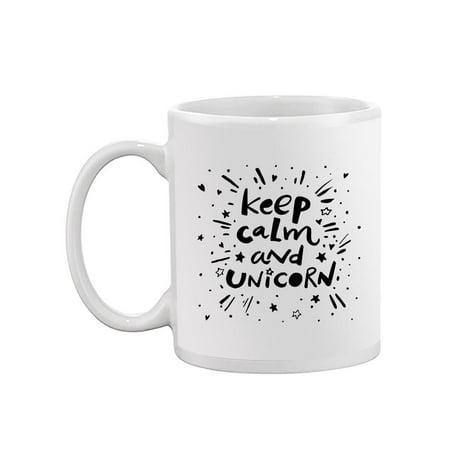 

Keep Calm And Unicorn Mug - Image by Shutterstock