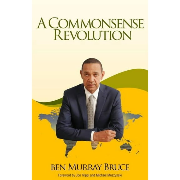 A Commonsense Revolution (Paperback) by Ben Murray Bruce