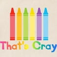 thumbnail image 2 of CafePress - Thats Cray Tote Bag - Unisex Canvas Tote Bag, Beige, 1-Piece, 2 of 7