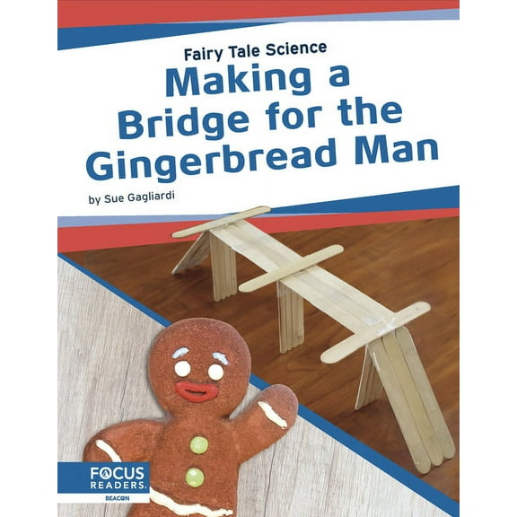 Making a Bridge for the Gingerbread Man (Paperback)