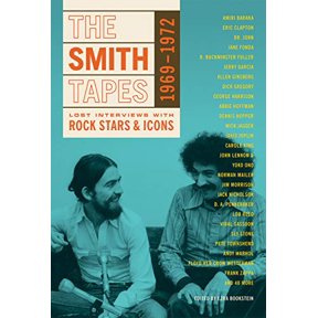Pre-Owned The Smith Tapes: Lost Interviews with Rock Stars & Icons 1969-1972, 9781616893835, 1616893834, Paperback, Illustrated edition