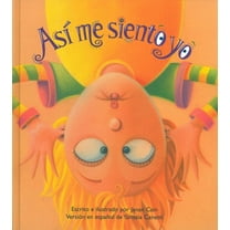 Así Me Siento Yo, (Hardcover)