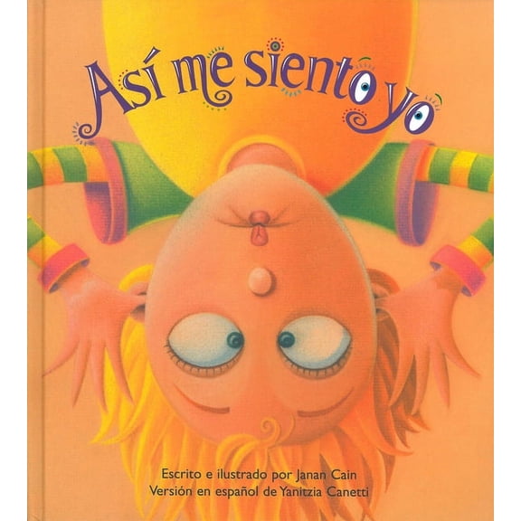 AsÃ­ Me Siento Yo, (Hardcover)