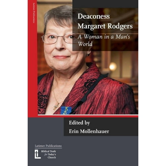Deaconess Margaret Rodgers, (Paperback)