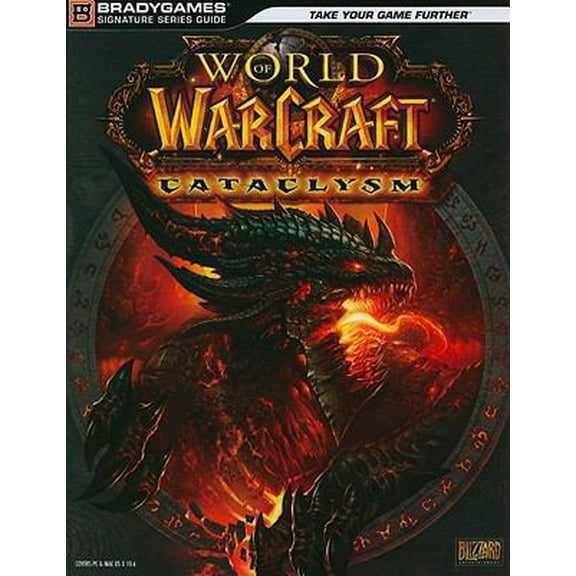 Pre-Owned World of Warcraft Cataclysm Signature Series Guide (Paperback) 0744012414 9780744012415