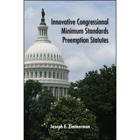 Innovative Congressional Minimum Standards Preemption Statutes