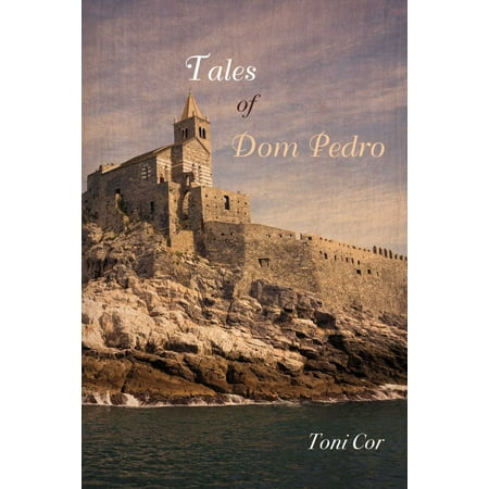 Tales of Dom Pedro - eBook