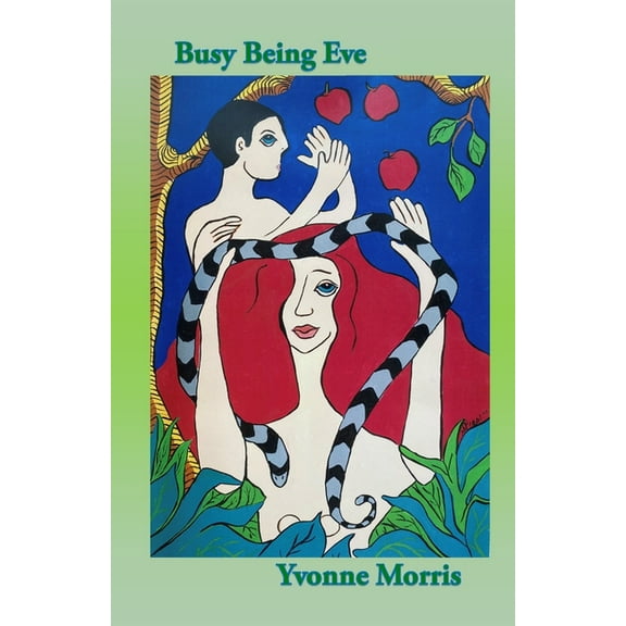 Busy Being Eve (Paperback)