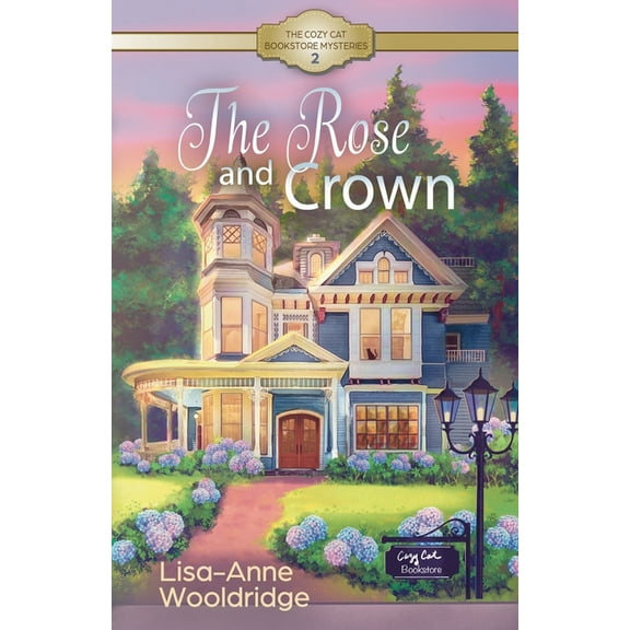 The Rose and Crown, (Paperback)