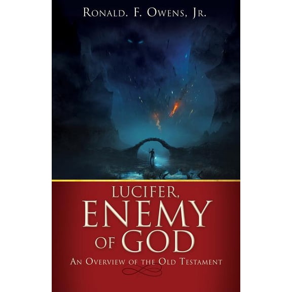 Lucifer, Enemy of God, (Paperback)