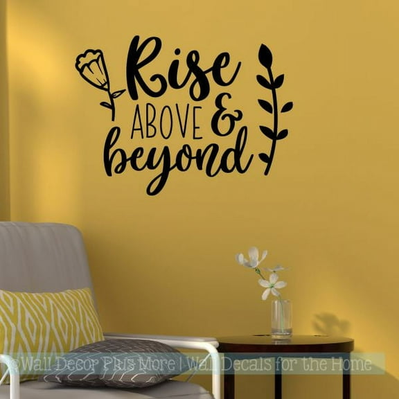 Rise Above Beyond Wall Art Decor Words Inspirational Decal Sticker Quotes 23x17-Inch Black