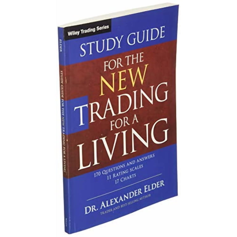 Wiley Trading Study Guide for the New Trading for a Living, Book