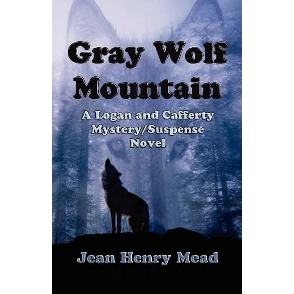 Gray Wolf Mountain