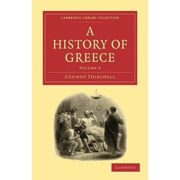 A History of Greece - Volume 4, (Paperback)