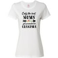 thumbnail image 3 of Inktastic Only the Best Moms Get Promoted to Grandma Women's T-Shirt, 3 of 5