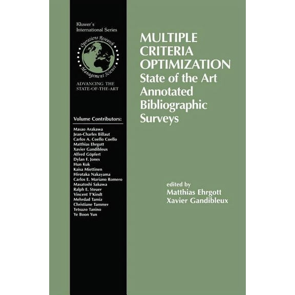 International Operations Research & Multiple Criteria Optimization: State of the Art Annotated Bibliographic Surveys, Book 52, (Paperback)