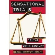 Sensational Trials of the 20th Century 9780590372053