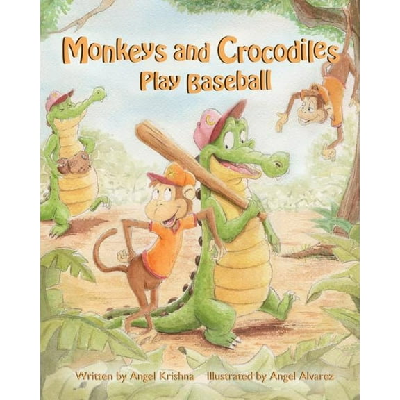 Monkeys and Crocodiles Play Baseball, (Paperback)