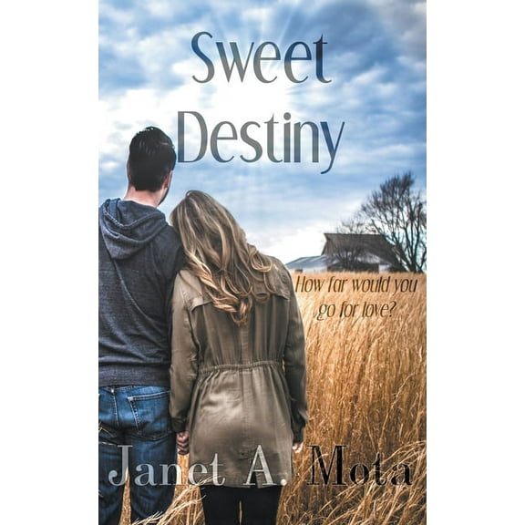 Sweet Destiny, (Paperback)
