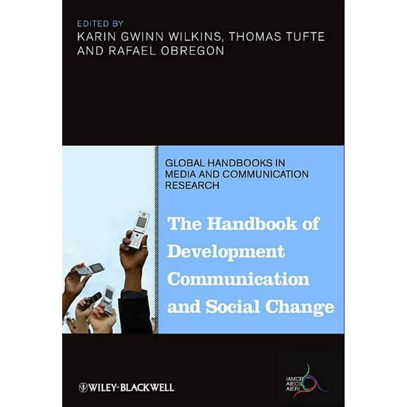Global Handbooks in Media and Communicat Handbook of Development Comm C, Book 4, (Hardcover)