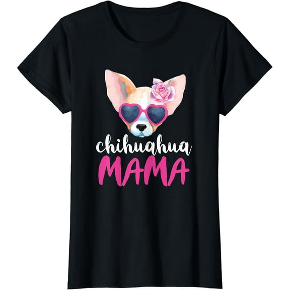 Chihuahua Mama Shirt for Women Dog Mom Chihuahua Mom T-Shirt