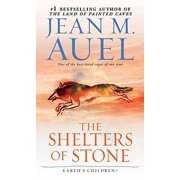 JEAN M AUEL Earth's Children: The Shelters of Stone (Paperback)