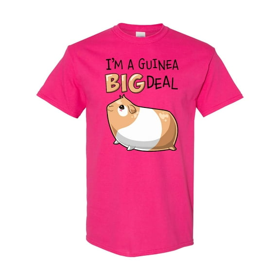 Inktastic I'm a Guinea Big Deal with Cute Guinea Pig T-Shirt