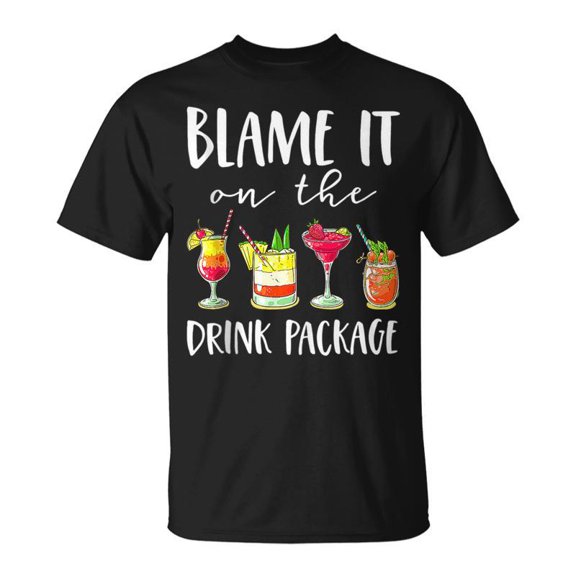 Cruise Blame It On The Drink Package TShirt