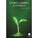 thumbnail image 1 of Otro campo Â¡es posible! Editorial Porrúa 9786070938276, 1 of 2
