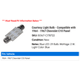 thumbnail image 2 of Courtesy Light Bulb - Compatible with 1964 - 1967 Chevy C10 Panel 1965 1966, 2 of 2