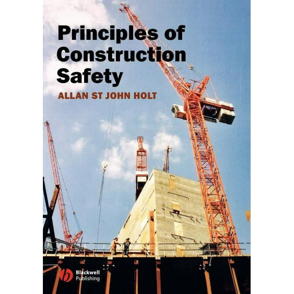 Principles of Construction Safety (Paperback)