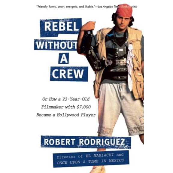 Pre-Owned Rebel Without a Crew: Or How a 23-Year-Old Filmmaker with $7,000 Became a Hollywood Player (Paperback) 0452271878 9780452271876