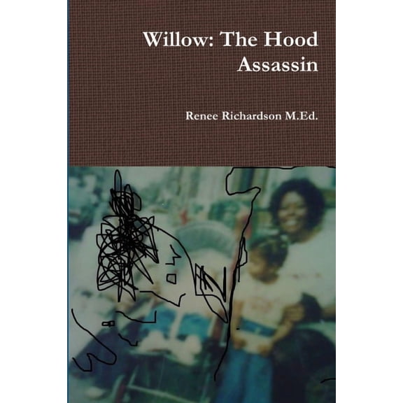 Willow: The Hood Assassin (Paperback)