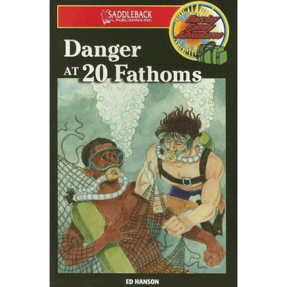 Pre-Owned Danger at 20 Fathoms (Barclay Family Adventure Series), 9781562545512, 1562545515, Paperback,
