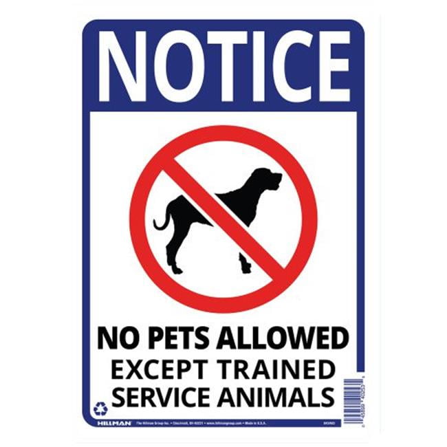 Hillman Group 843463 10 x 14 in. Blue Plastic No Pets Allowed Except