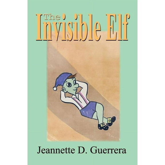 The Invisible Elf, (Paperback)