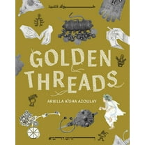 Pre-Owned Golden Threads (Paperback) 1961814218 9781961814219