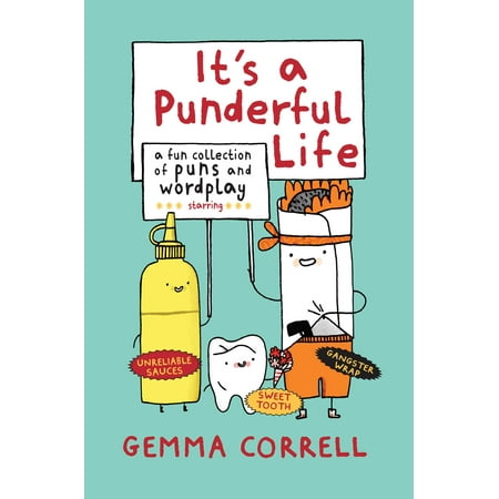 It's a Punderful Life : A fun collection of puns and