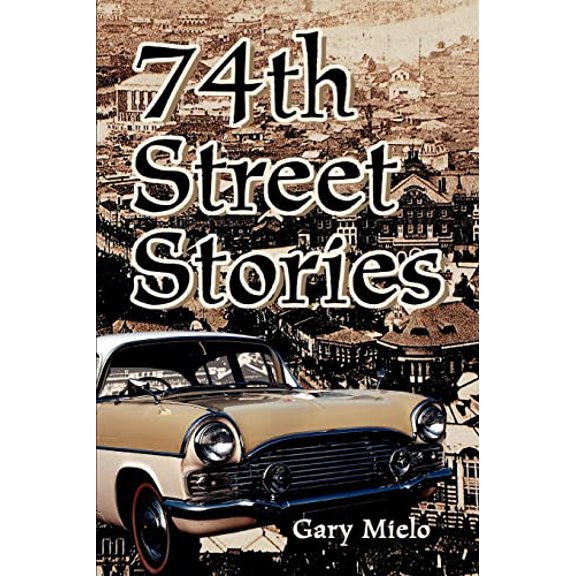74th Street Stories (Paperback)