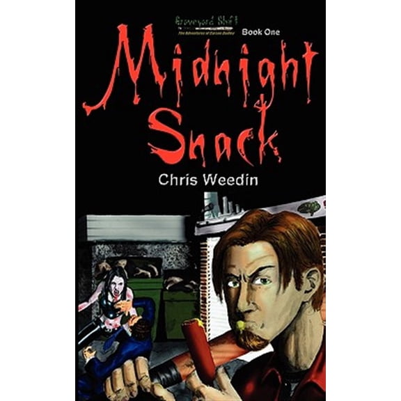 Pre-Owned Midnight Snack (Graveyard Shift: the Adventures of Carson Dudley, Book 1)