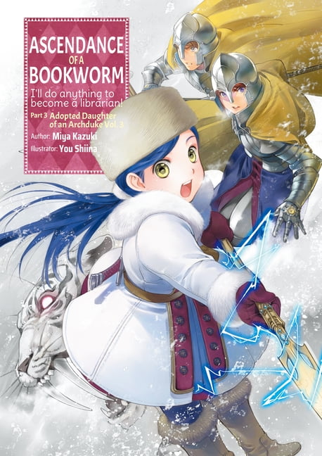 Ascendance of a Bookworm: Part 3 (Light Novel), Volume 3 (Paperback