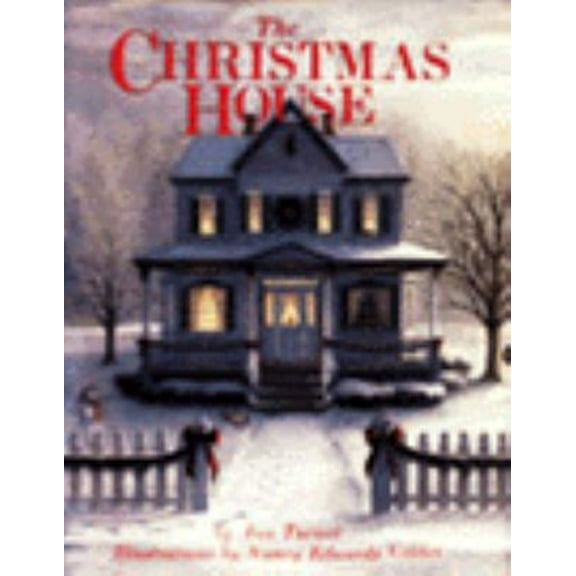 Pre-Owned The Christmas House (Hardcover) 0060234296 9780060234294