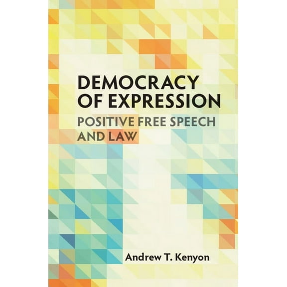 Democracy of Expression, (Paperback)