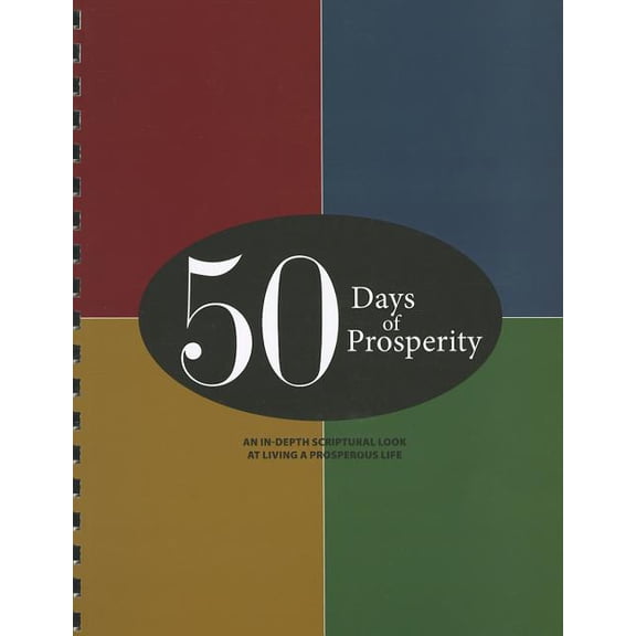 50 Days of Prosperity: An In-Depth Scriptural Look at Living a Prosperous Life (Other)