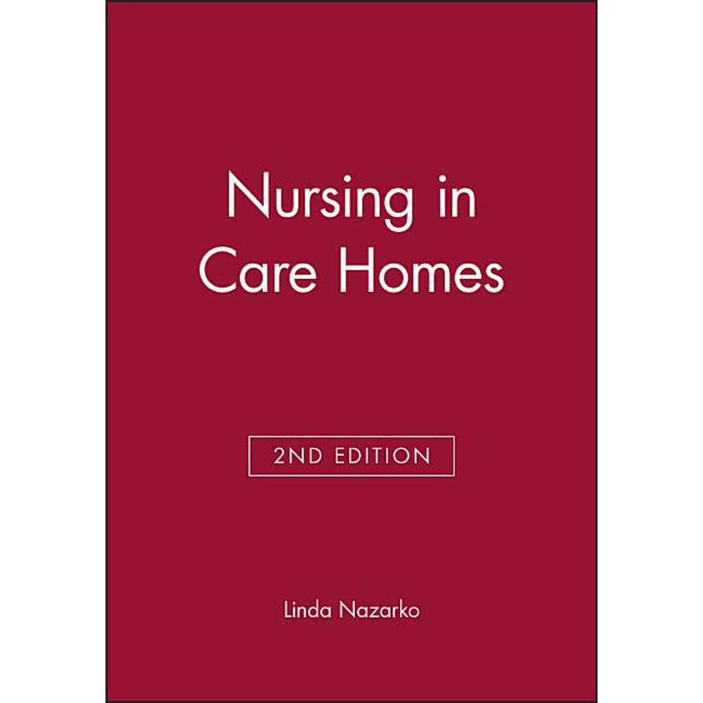 Nursing in Care Homes (2nd Edition) (Paperback)